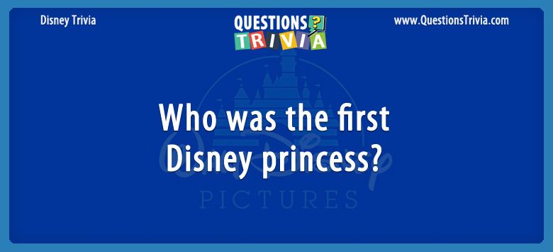 Who was the first disney princess?