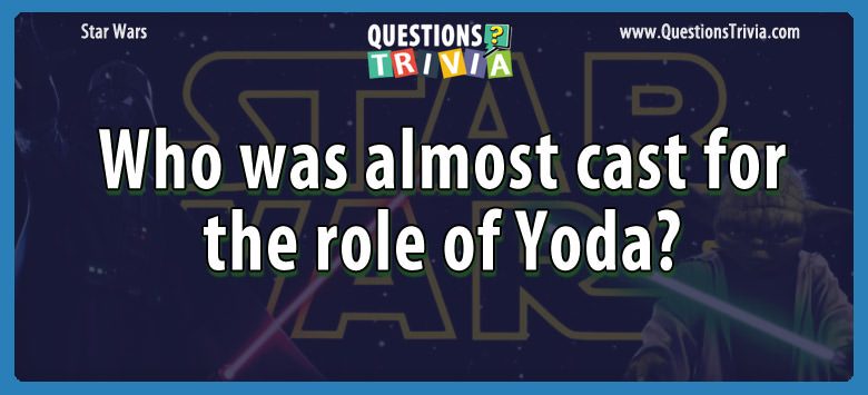 Who was almost cast for the role of yoda?