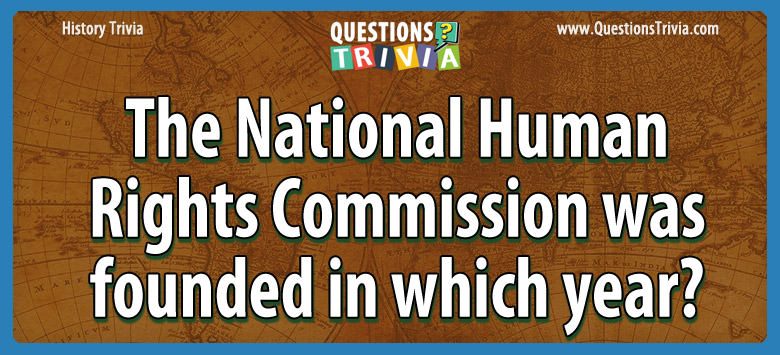 The national human rights commission was founded in which year?