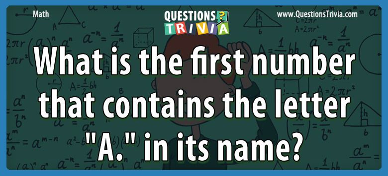 What is the first number that contains the letter “a.” in its name?