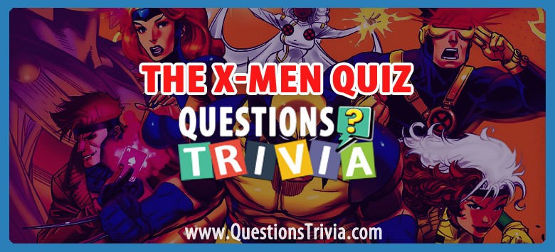 The x-men quiz