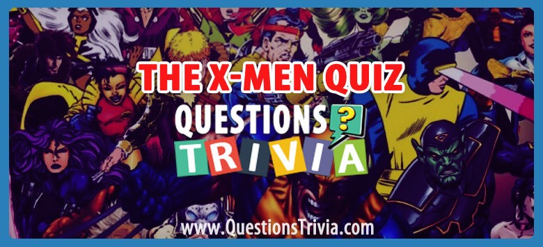 The x-men quiz