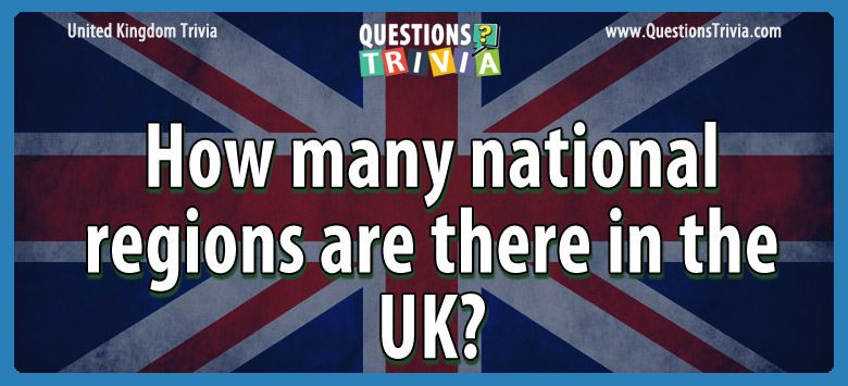 How many national regions are there in the uk?