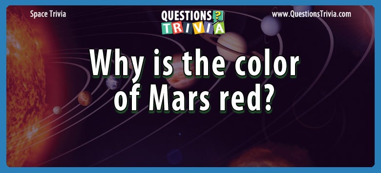 Why is the color of mars red?