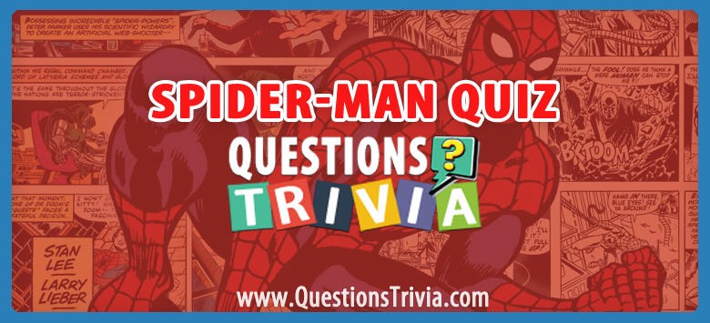 Spider-man trivia quiz